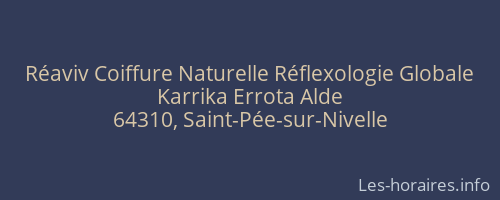 Réaviv Coiffure Naturelle Réflexologie Globale