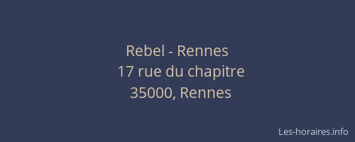 Rebel - Rennes