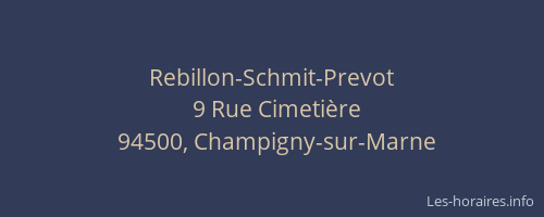 Rebillon-Schmit-Prevot