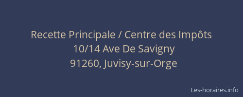 Recette Principale / Centre des Impôts