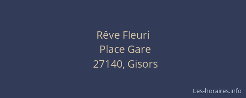 R&ecirc;ve Fleuri