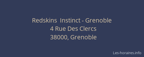 Redskins  Instinct - Grenoble