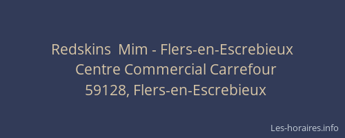 Redskins  Mim - Flers-en-Escrebieux