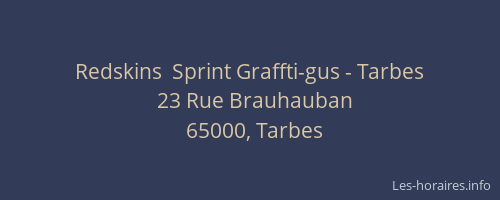 Redskins  Sprint Graffti-gus - Tarbes