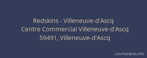 Redskins - Villeneuve-d'Ascq