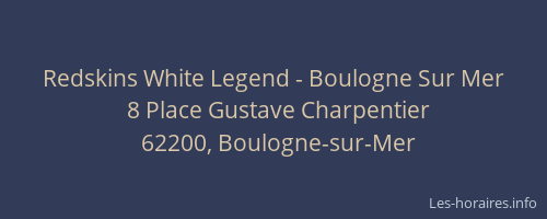 Redskins White Legend - Boulogne Sur Mer