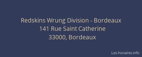 Redskins Wrung Division - Bordeaux