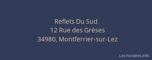 Reflets Du Sud