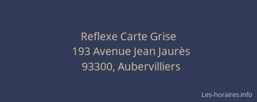 Reflexe Carte Grise