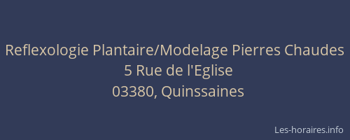 Reflexologie Plantaire/Modelage Pierres Chaudes