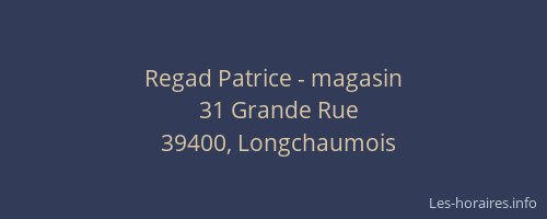 Regad Patrice - magasin