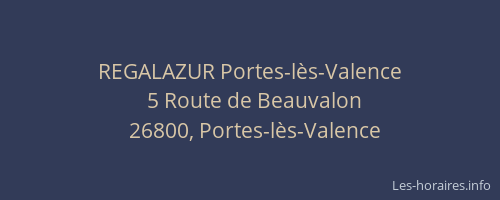 REGALAZUR Portes-l&egrave;s-Valence