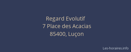 Regard Evolutif