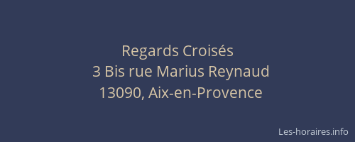 Regards Croisés