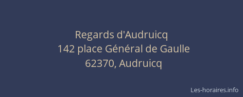 Regards d'Audruicq