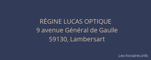 RÉGINE LUCAS OPTIQUE