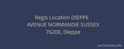 Régis Location DIEPPE