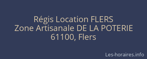 Régis Location FLERS