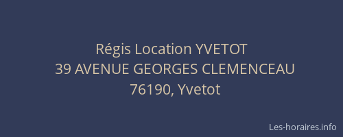 Régis Location YVETOT