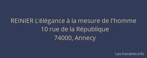 REINIER L'élégance à la mesure de l'homme