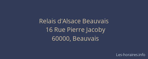 Relais d'Alsace Beauvais