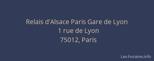 Relais d'Alsace Paris Gare de Lyon