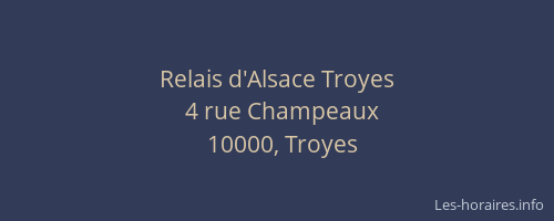 Relais d'Alsace Troyes