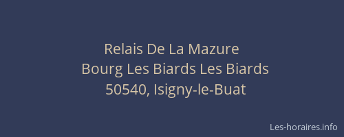 Relais De La Mazure