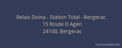 Relais Doina - Station Total - Bergerac