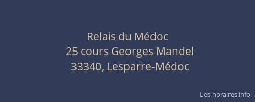 Relais du M&eacute;doc