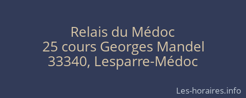 Relais du Médoc