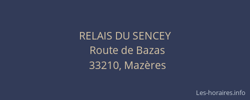 RELAIS DU SENCEY