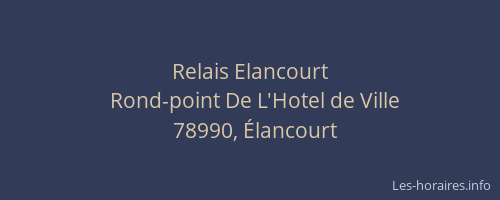 Relais Elancourt