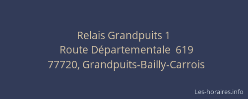 Relais Grandpuits 1