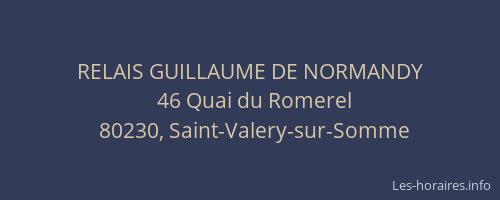 RELAIS GUILLAUME DE NORMANDY