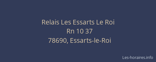 Relais Les Essarts Le Roi