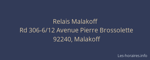 Relais Malakoff