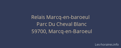 Relais Marcq-en-baroeul