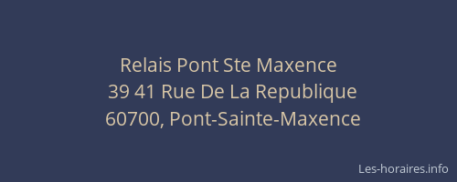 Relais Pont Ste Maxence