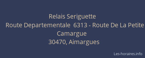 Relais Seriguette