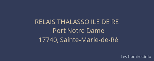RELAIS THALASSO ILE DE RE