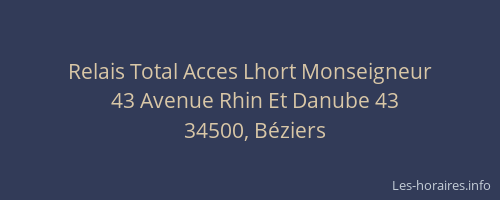 Relais Total Acces Lhort Monseigneur