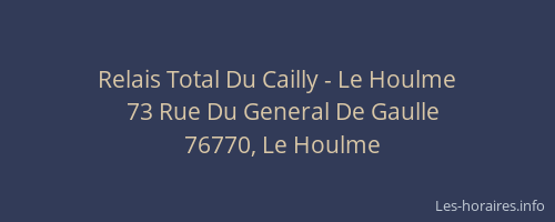 Relais Total Du Cailly - Le Houlme