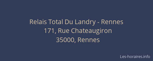 Relais Total Du Landry - Rennes