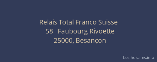 Relais Total Franco Suisse
