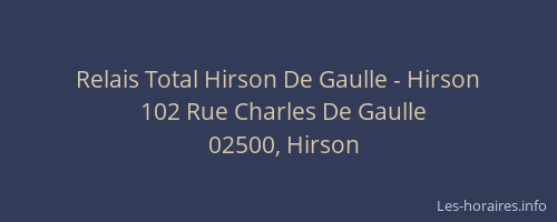 Relais Total Hirson De Gaulle - Hirson