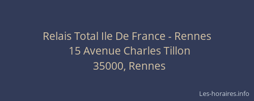 Relais Total Ile De France - Rennes