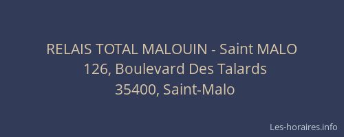 RELAIS TOTAL MALOUIN - Saint MALO
