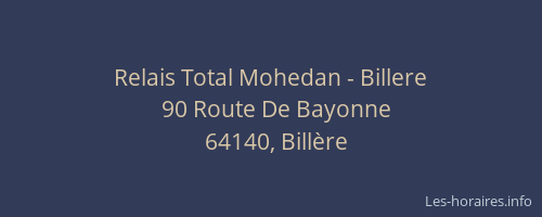 Relais Total Mohedan - Billere