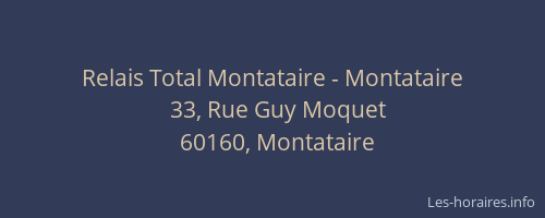 Relais Total Montataire - Montataire